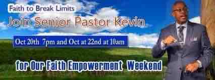 - Reminder, only 1 Service tomorrow @ 10am”

 Please join Senior Pastor Kevin Rogers for our Faith Empowerment Weekend, “Faith to Break Limits” tonight October 20th at 7:00pm and Sunday October 22nd at 10:00am. 

#Cityoffaithchristiancenter #FaithEmpowerment #Faith