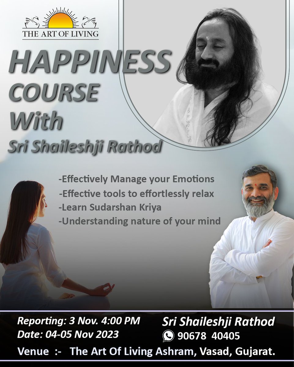ShaileshjiR's tweet photo. Another beautiful apportunity for you and your near ones to register yourself for happiness program ........ The blissful knowledge by Pujya Gurudev

#SriSri #artofliving 
#vasad #ashram 
#shaileshjirathod 
#yogawithshaileshji https://t.co/RYxor9o3go