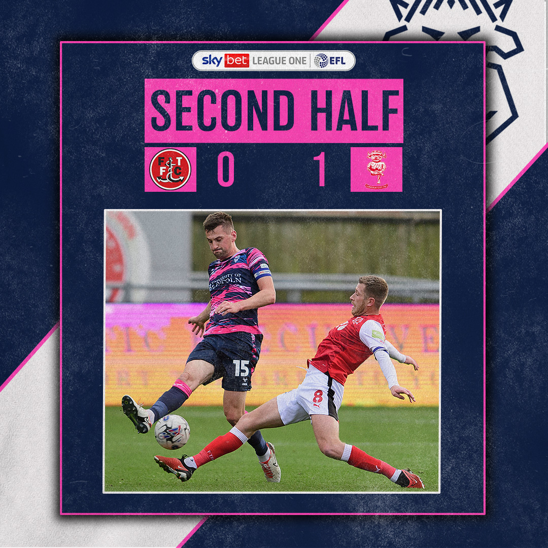 LincolnCity_FC's tweet photo. ▶️ Back to it in Lancashire!

⏱46' | 🐟 0-1 🟣 | #FLELIN https://t.co/SPZ5ziBTS0