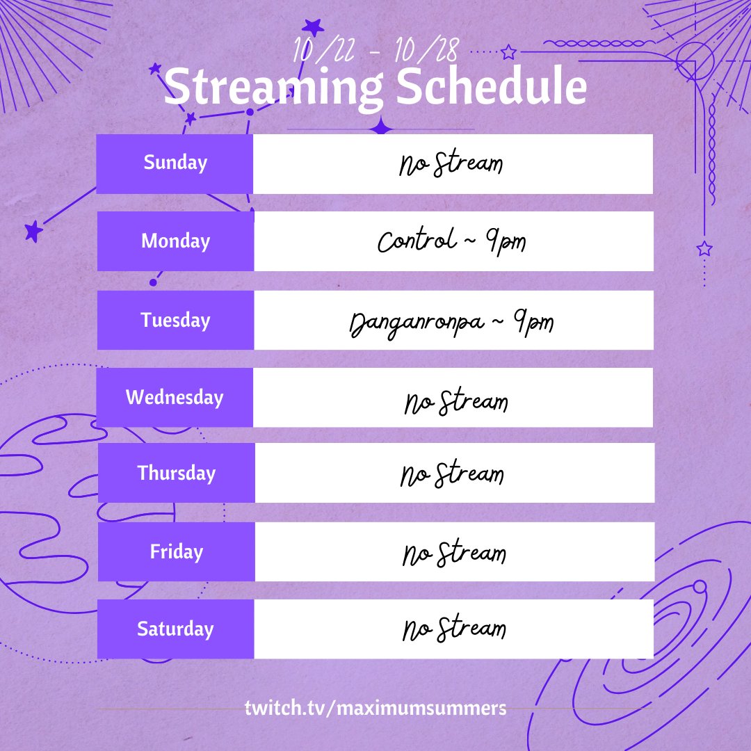 MaximumSummers's tweet photo. This week's schedule! I'll be back to having more consistency starting next week! #twitch #twitchstreamer #smallstreamer #pngtuber #control #danganronpa https://t.co/Jso8L3XRri