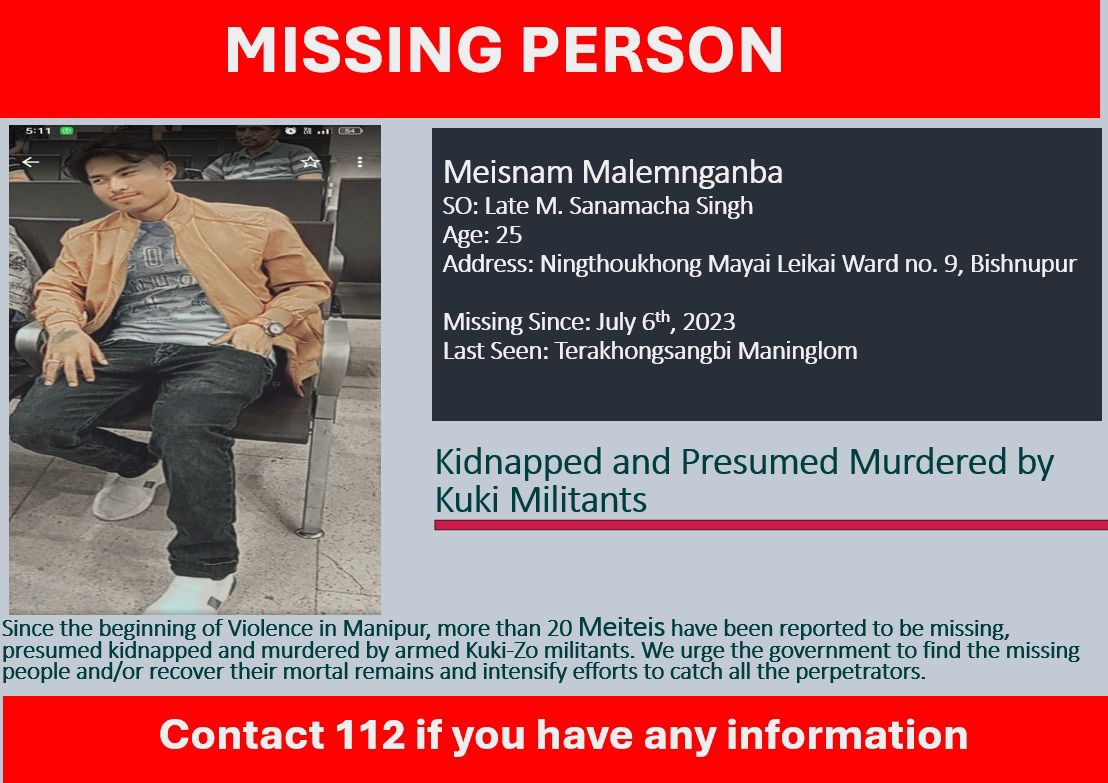 A young Man who has been missing since 16th July and feared kidnapped by Kuki Militants !!!  Let’s help find him and unite with his family . If anyone will survived the Narcoterrorist , he is one of them #BringHomeMeiteis #IStand4Manipur   <a href="/PMOIndia/">PMO India</a> <a href="/HMOIndia/">गृहमंत्री कार्यालय, HMO India</a> <a href="/NBirenSingh/">N. Biren Singh</a>