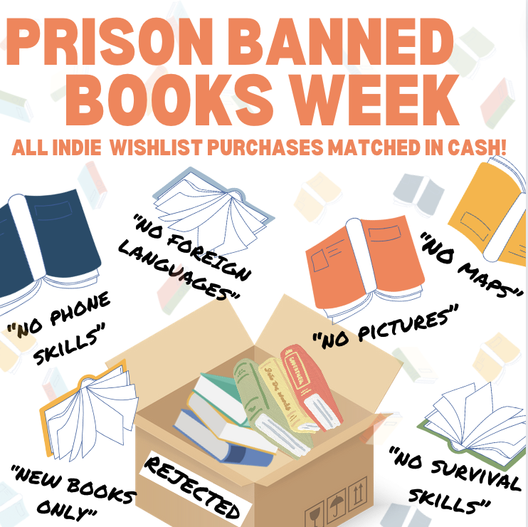 It’s Prison Banned Books Week! Today through the 28th, all indie bookstore purchases will be matched in cash! Click here to have your donation automatically doubled: linktr.ee/prisonbookprog…