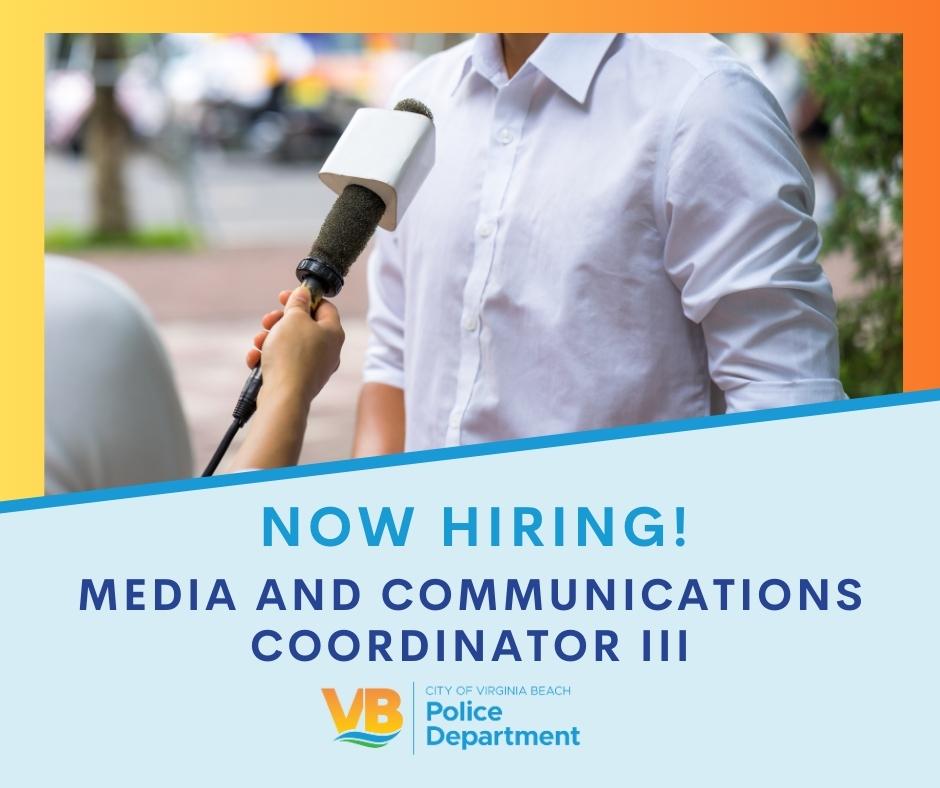 The Virginia Beach Police Department is actively recruiting a Full Time Media and Communications Coordinator III. Interested candidates should apply by midnight, November 15th via: phg.tbe.taleo.net/phg02/ats/care…

#VBPD #NowHiring #Journalism #GovJobs #VirginiaBeach #MediaRelations