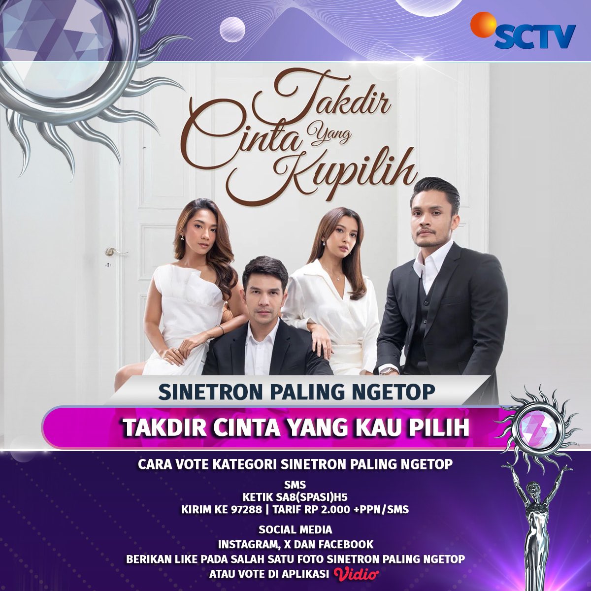 Yuk, dukung Takdir Cinta Yang Kupilih untuk membawa pulang piala "Sinetron Paling Ngetop" dengan cara follow akun social media SCTV dan like foto ini, ya! 

#VoteSA2023 #SA8 #SA2023TakdirCintaYangKupilih  #SCTVAwards2023 #SCTVSpesial