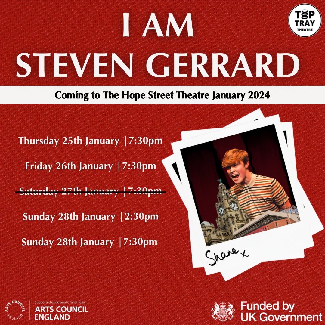 🔴I AM STEVEN GERRARD ANNOUNCEMENT🔴 We are very proud to announce that we are supported using public funding by Arts Council England! Coming to The Hope Street Theatre January 2024… @ace_national