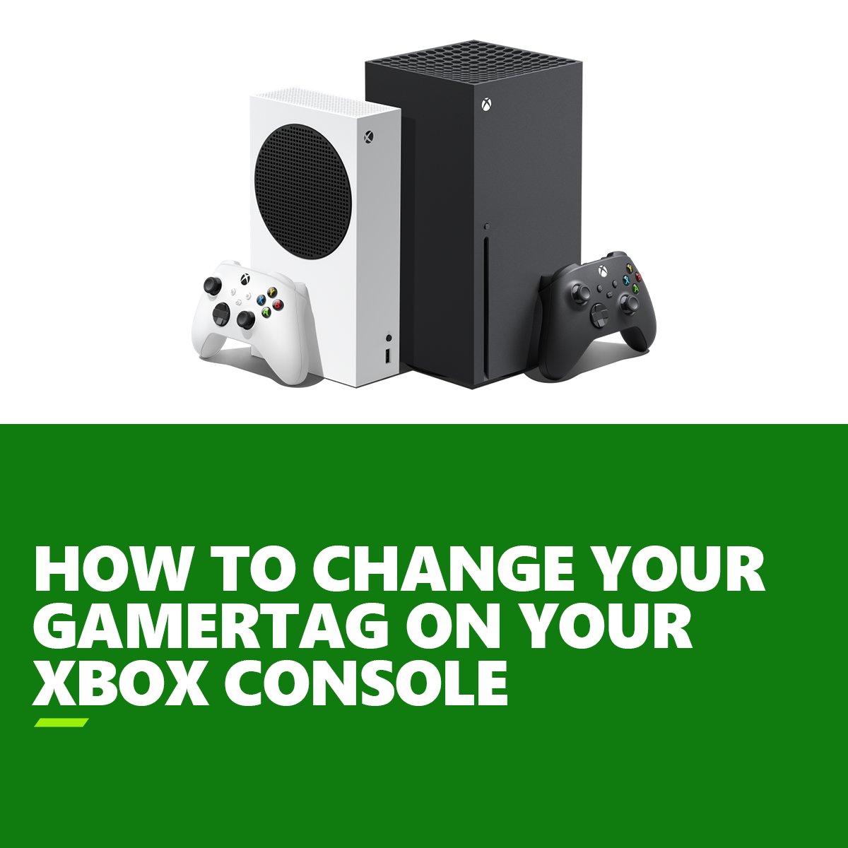 How To Change Your Gamertag On Xbox