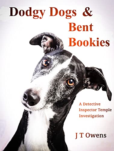 DodgeyDog's tweet photo. #CrimeNovel #DogRacing #FixedBetting #DopedDogs #DeadPunter #DeadPharmacist #Mayhem
@WritingFaction @ShoutOUTmyBook @KillerReads @KindlePromos @CriFiLover https://t.co/L4LUyitDRP