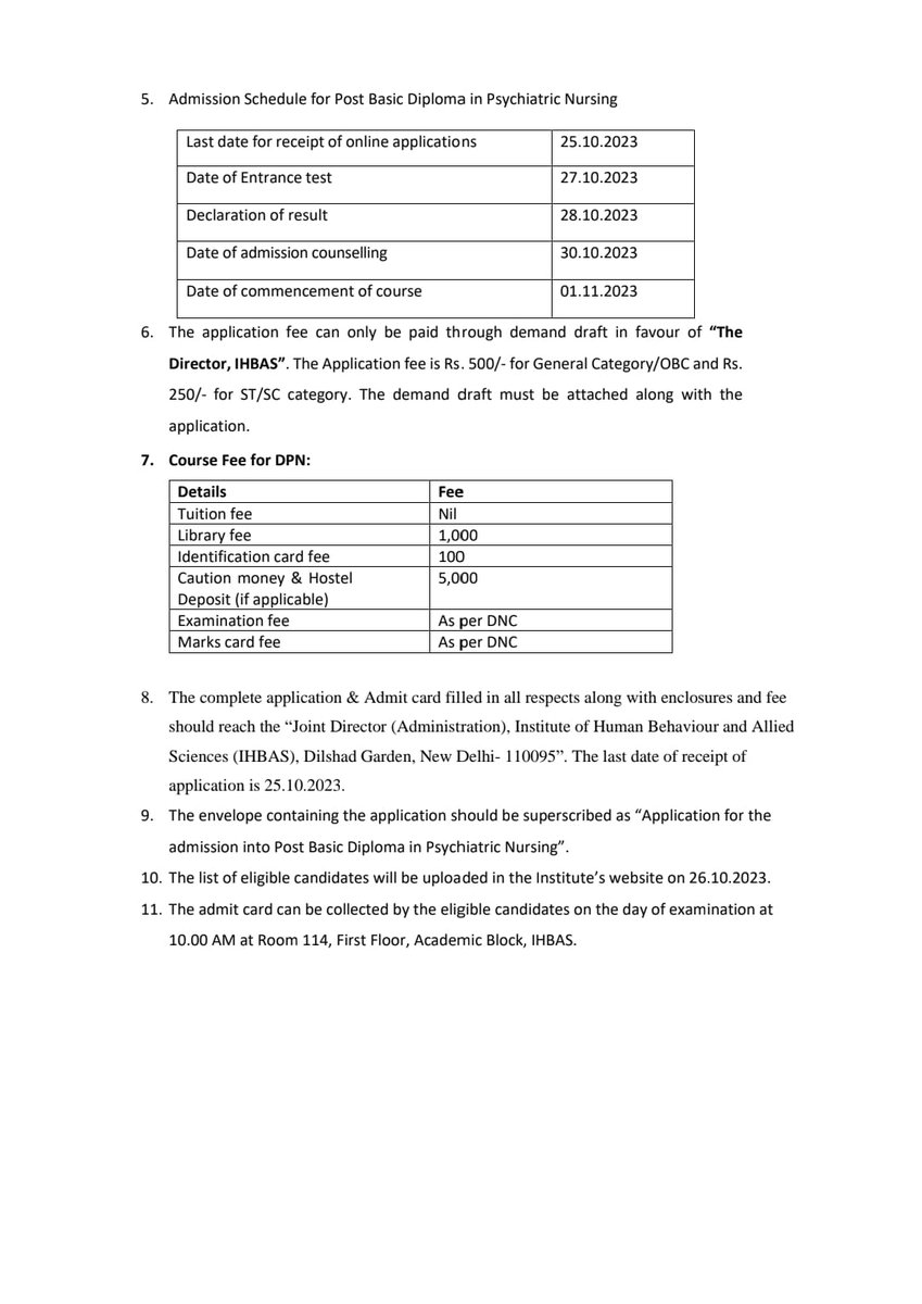 #News IHBAS, New Delhi @DelhiIhbas invites applications for admission to Post Basic Diploma in Psychiatric Nursing course (DPN) (1 year) for Academic year 2023-2024, last Date of Receiving the Application is 25.10.2023. For more information visit website ihbas.delhi.gov.in