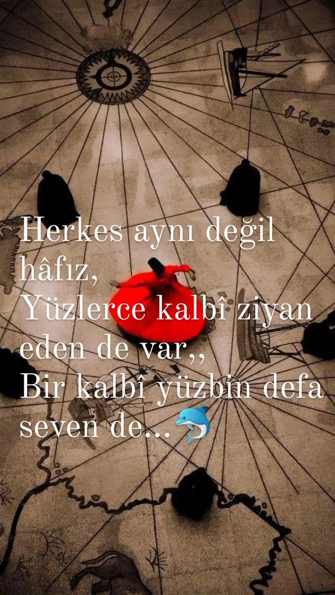 Herkes aynı değil hafız...🐬