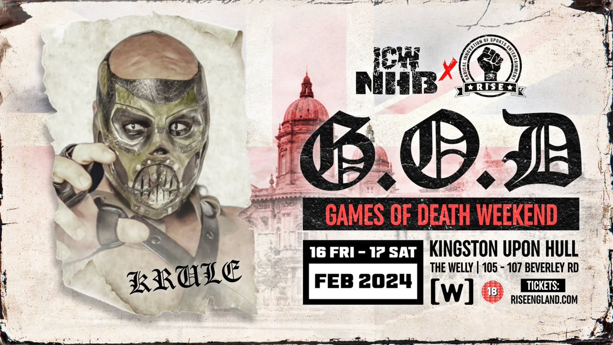 ICWNHB's tweet image. UK 🇬🇧 UPDATE ‼️ 

ABDULLAH KOBAYASHI 🇯🇵 
KRULE ☠️ 
CLINT MARGERA 🇬🇧 
JOHN WAYNE MURDOCH 🇺🇸

NEXT FIGHTER TO BE 
ANNOUNCED ON MONDAY!! 

LIVE!! Friday &amp;amp; Saturday 
FEBRUARY 16th &amp;amp; 17th - HULL UK!! 

3 SHOWS - ONE WEEKEND!! 

BUY TICKETS NOW - 
RiseEngland.com 

🇬🇧🇬🇧🇬🇧