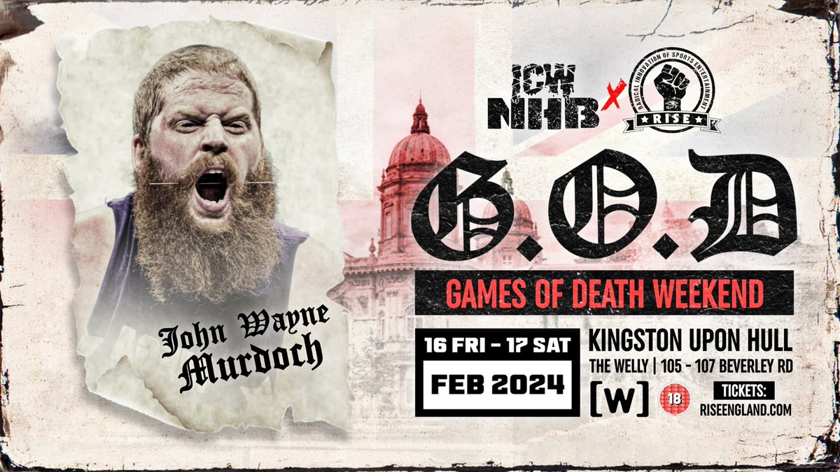 ICWNHB's tweet image. UK 🇬🇧 UPDATE ‼️ 

ABDULLAH KOBAYASHI 🇯🇵 
KRULE ☠️ 
CLINT MARGERA 🇬🇧 
JOHN WAYNE MURDOCH 🇺🇸

NEXT FIGHTER TO BE 
ANNOUNCED ON MONDAY!! 

LIVE!! Friday &amp;amp; Saturday 
FEBRUARY 16th &amp;amp; 17th - HULL UK!! 

3 SHOWS - ONE WEEKEND!! 

BUY TICKETS NOW - 
RiseEngland.com 

🇬🇧🇬🇧🇬🇧