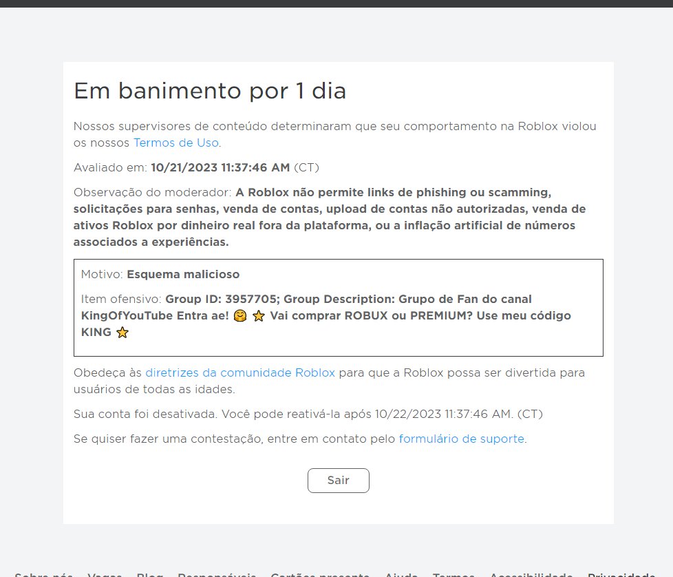 Em banimento por 1 dia Nossos supervisores de conteúdo