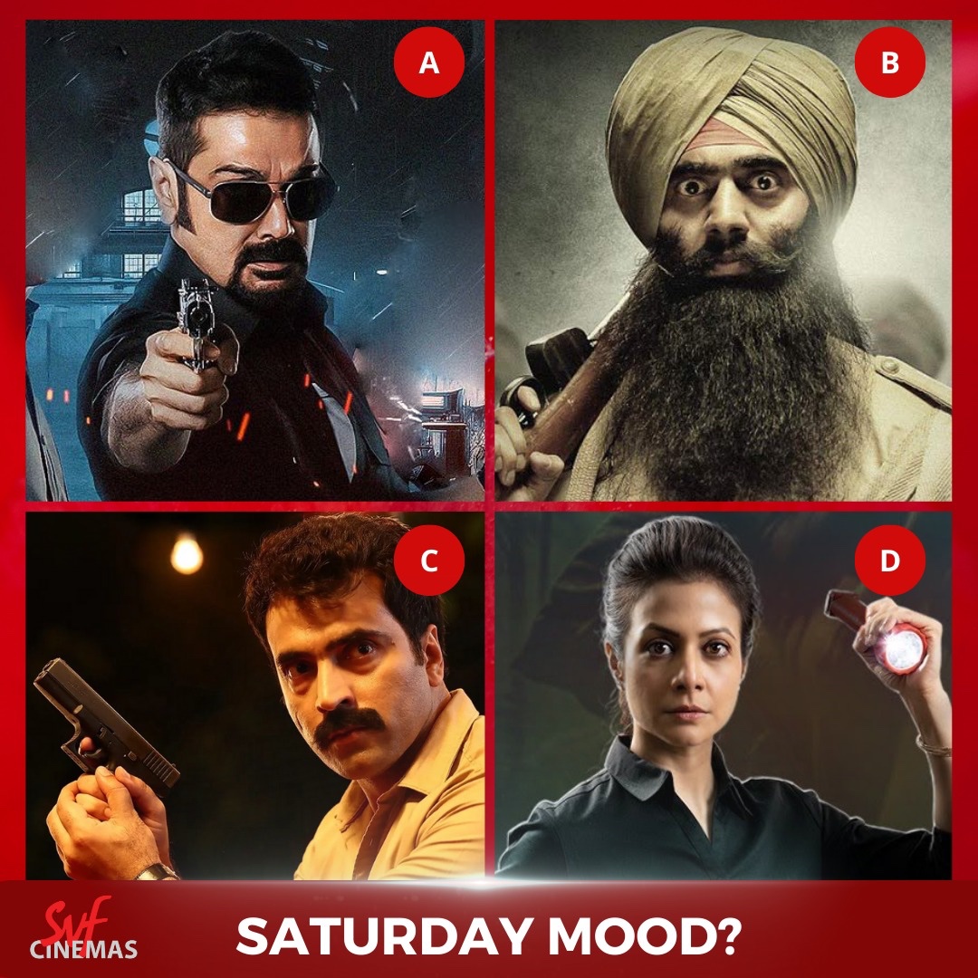 What was your #SaturdayMood? 
Watch your favourite films at your nearest #SVFCinemas | Book your tickets now: bit.ly/SVFC-BMS

#DawshomAwbotaar #Baghajatin #Raktabeej #JongoleMitinMashi #PujoWithSVF
