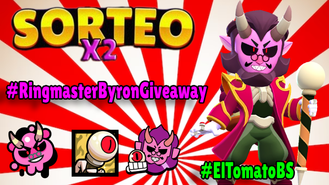 JorgiTomato's tweet image. 🎪Sorteo de 2 skins de Byron Maestro de Ceremonia🎪

Requisitos:
-Follow @ElTomatoBS 
-Like y RT  

Los ganadores se daran a conocer el 6 de Noviembre
suerte a todos 
#RingmasterByronGiveaway #BizarreCircus