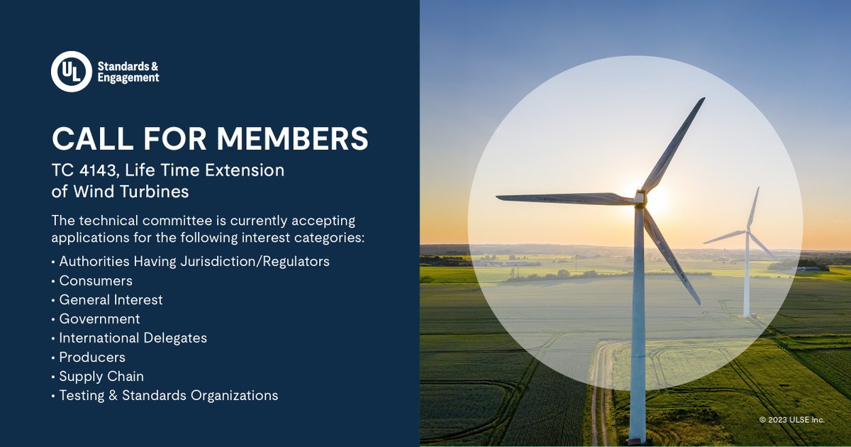 Call for members! TC 4143, the technical committee for Life Time Extension of Wind Turbines, is currently accepting applications. Apply at s.ul.org/myinfo or reach out to the Project Manager at Olivia.Lawson@ul.org for more info.

#Standards #StandardsMatter #GetInvolved