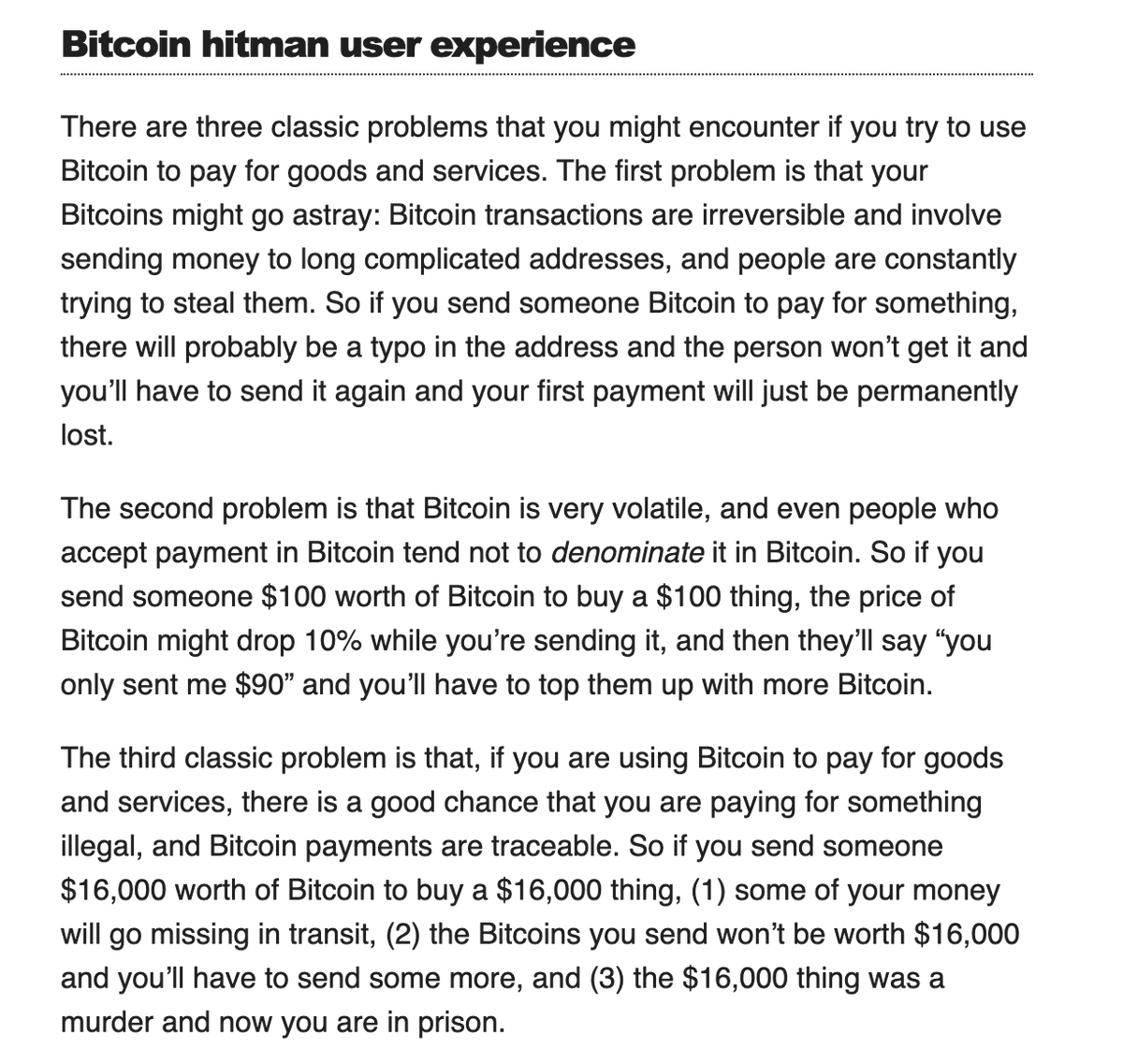 It seems Matt Levine has a circa-2012 view of Bitcoin, and that honestly explains a lot of his musings on crypto generally.