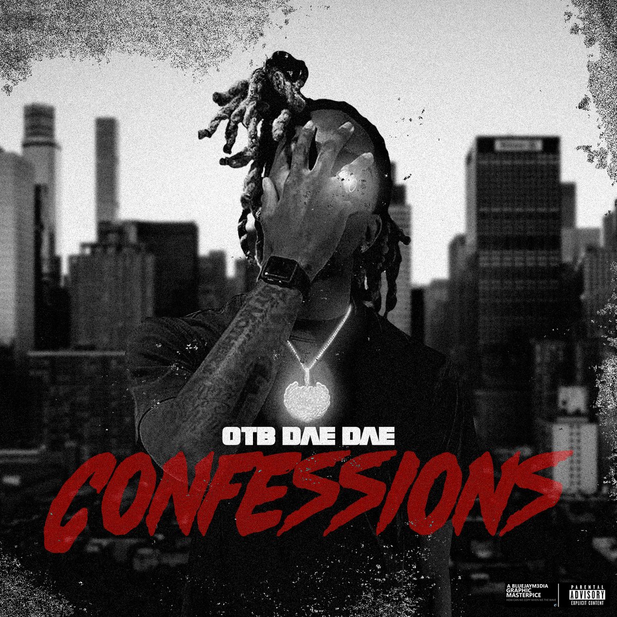 OTB Dae Dae - Confession
Artwork by me