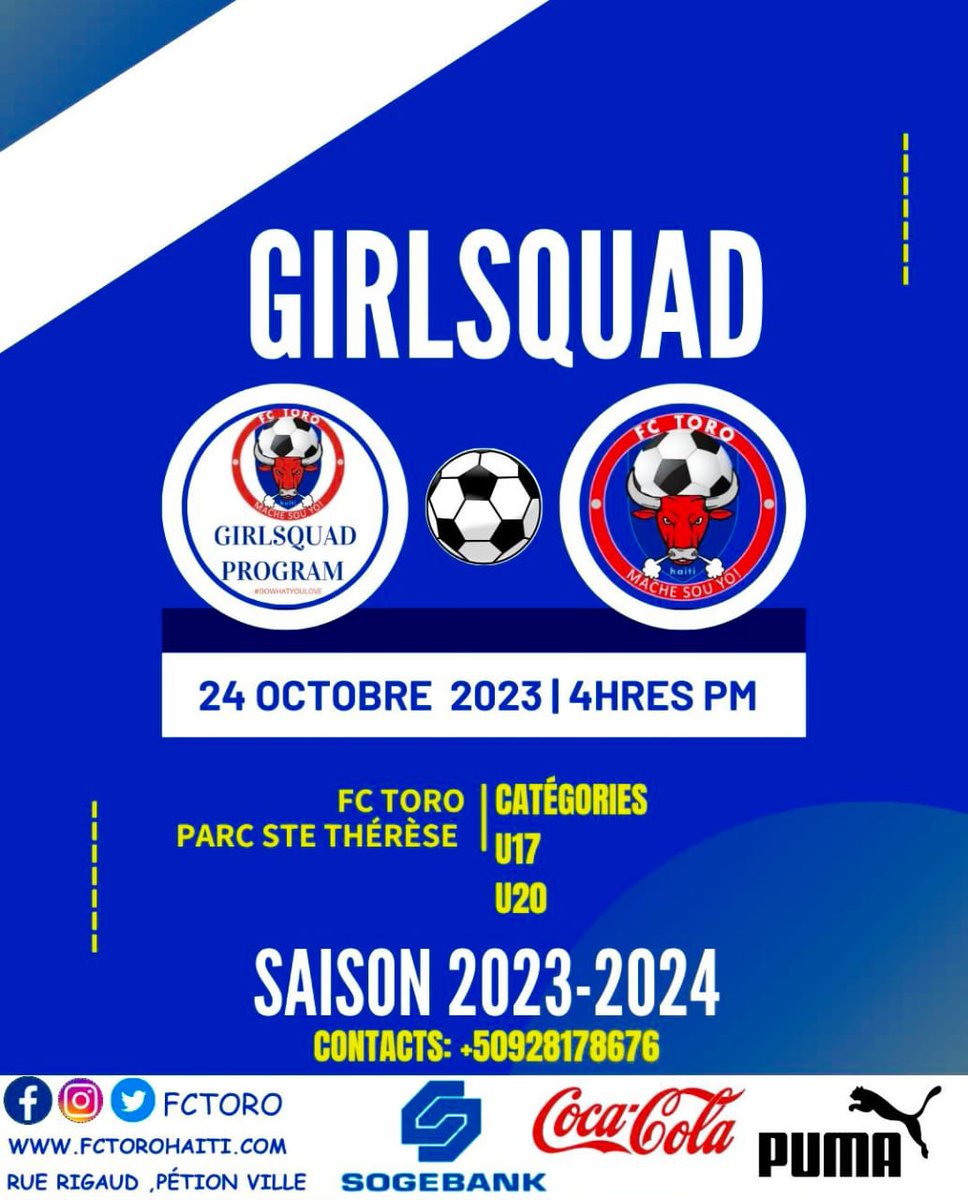 Tino_Pandache's tweet photo. 24 Oktòb ki AP vini la se dat ki kenbe pou progwam #Girlsquad Académie Club Football #FCTORO a rekoumanse nan kategori #U17 #U20 si w konnen on fi ki gen laj sa yo, ki mérite rekoumanse ak nou, kontakte numéro ki nan flyer an oubyen ekri m dirèk @GuerlineGuerri5 @MarceldaH86928 https://t.co/AqxU6VVyd4