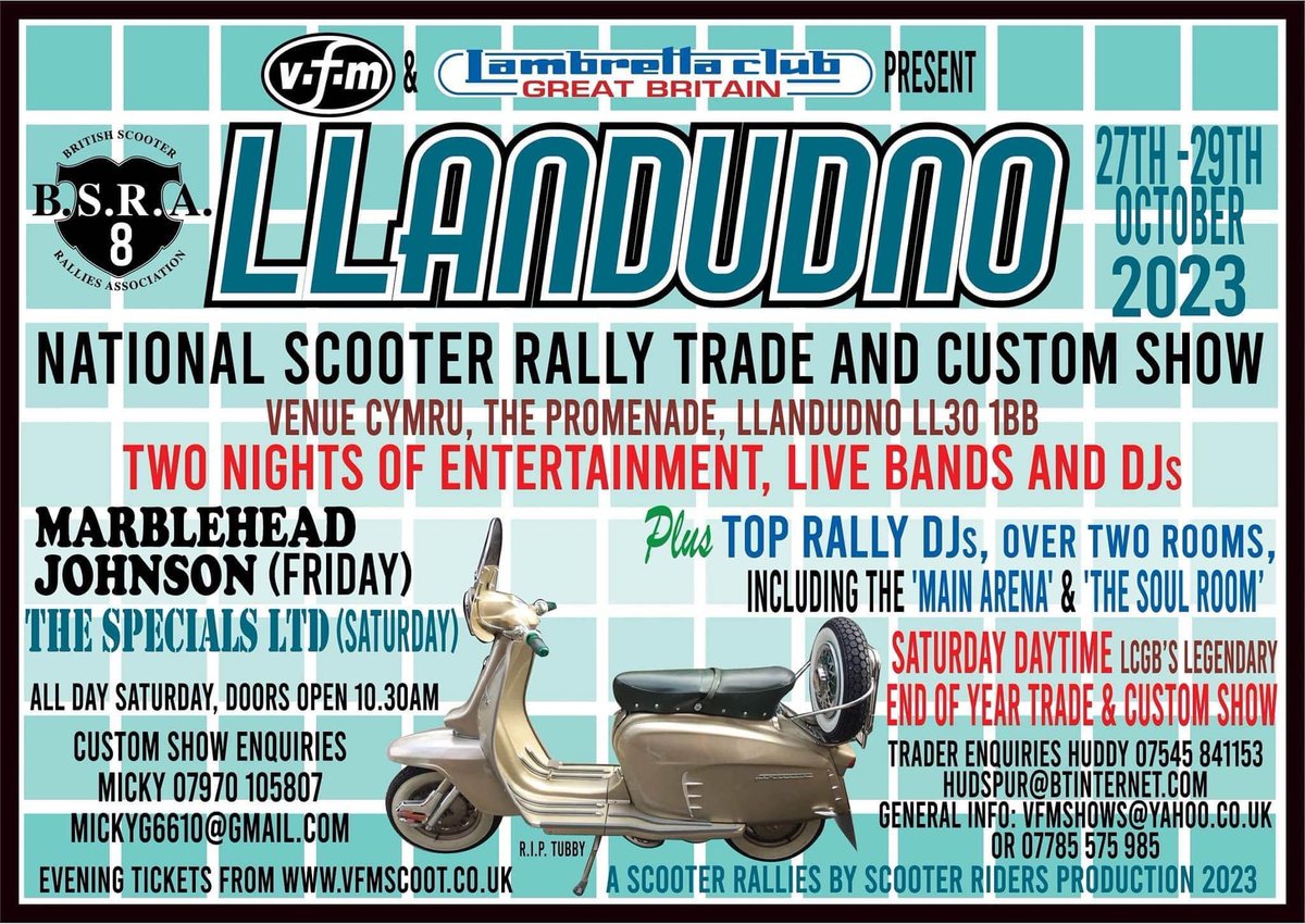 Llandudno update …..
Thank you to everyone who will be supporting Llandudno custom show , We have had an amazing response and we now have filled the venue with Scoots and Traders so thankyou ! Which means unfortunately we can’t take anymore 
Any Qs jasonfinch@hotmail.com 
Jason