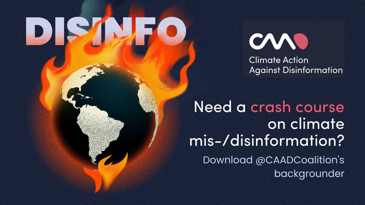 CoveringClimate's tweet image. @caadcoalition's Climate Mis-/Disinfo Backgrounder (bit.ly/46BvgLK) pairs perfectly with CCNow's resource on debunking common climate myths, which you can find here: bit.ly/46BviTS

#ClimateDisinformation #Greenwashing