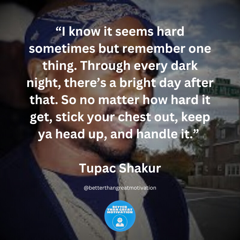 BTGmotivation's tweet photo. Standing strong, maintaining a positive attitude, and facing challenges head-on can help us overcome adversity and find that bright day after the darkest nights.

Tupac Shakur

#tupac #2pac #pac #tupacshakur #2pacshakur #motivation #motivationalquotes #motivational #motivated https://t.co/e1yBKRjPnX