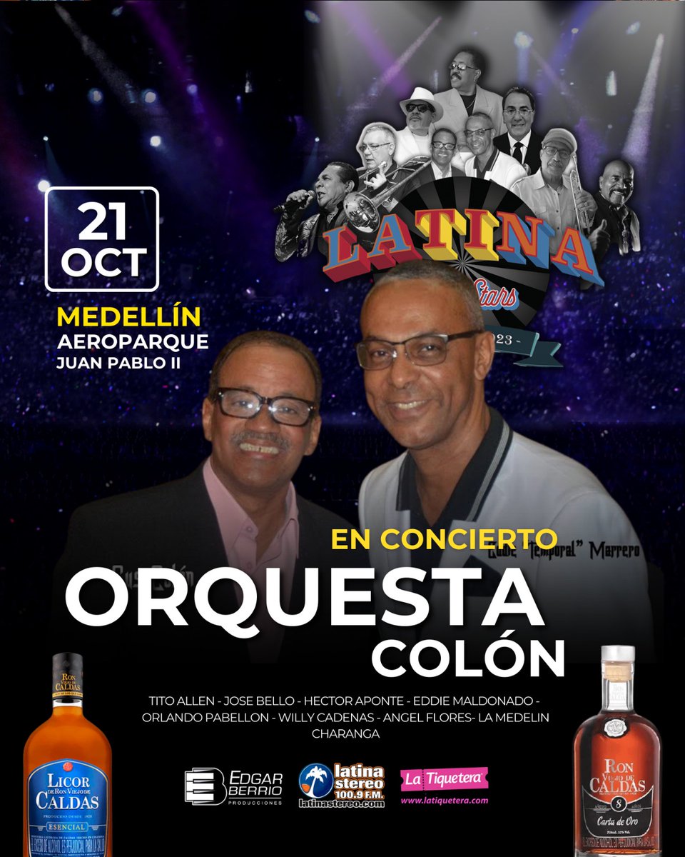 salsaconestilo's tweet photo. #Medellín 📢 #LatinaAllstars con #TitoAllen, #WillyCadenas, #JoséBello, #ÁngelFlores, #HéctorAponte, #OrlandoPabellón, #EddieMaldonado, #OrquestaColón y #MedellínCharanga 💳 https://t.co/n2CmJZfxIT Organizan #LeyendasVivasdelaSalsa y #LatinaStereo Invita https://t.co/wGEJFBPd8e https://t.co/rC144rKaRD
