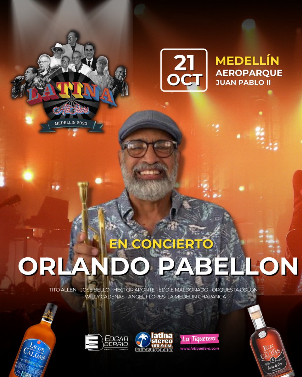salsaconestilo's tweet photo. #Medellín 📢 #LatinaAllstars con #TitoAllen, #WillyCadenas, #JoséBello, #ÁngelFlores, #HéctorAponte, #OrlandoPabellón, #EddieMaldonado, #OrquestaColón y #MedellínCharanga 💳 https://t.co/n2CmJZfxIT Organizan #LeyendasVivasdelaSalsa y #LatinaStereo Invita https://t.co/wGEJFBPd8e https://t.co/rC144rKaRD
