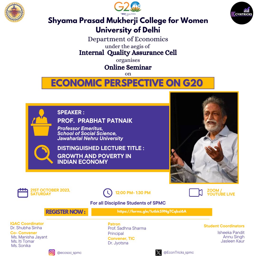 EconTricks_spmc's tweet photo. Greetings everyone 🌻

Department of Economics of Shyama Prasad Mukherji College under the aegis of Internal Quality Assurance Cell is delighted to organize an Online Seminar by Prof. Prabhat Patnaik on "Economic Perspective on G20".

 Title: Growth and Poverty in Indian Economy https://t.co/S8wvBxh54g