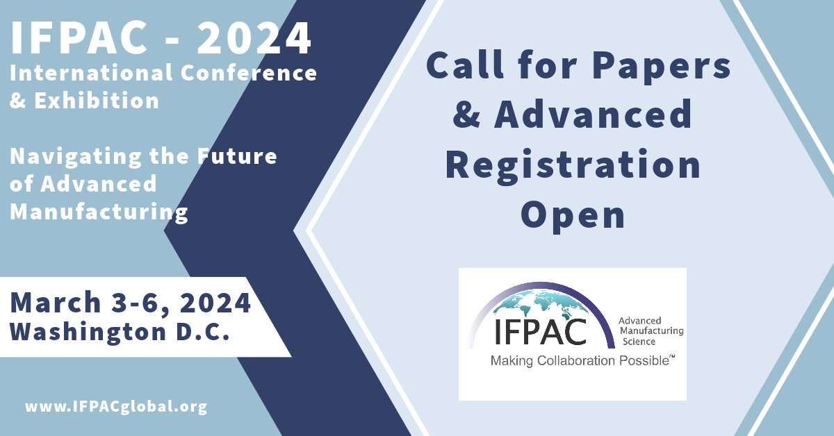 Save the Date for IFPAC-2024! Join your colleagues as an active participant - Present, Exhibit, and Register Today. View more details on the event at IFPACglobal.org. #IFPACglobal #advancedmanufacturing #pharmamanufacturing #biotechnology #processanalyticaltechnologies