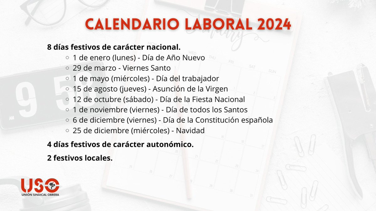 #USOTeInforma sobre los festivos que te corresponden al año como trabajador 🔽 
👉🏻 uso.es/calendario-lab… 
#CalendarioLaboral #Festivos2024