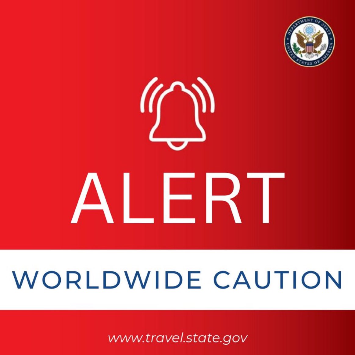 🇺🇸 | URGENTE: El Departamento de Estado de EEUU emite una alerta de viaje de "precaución mundial".