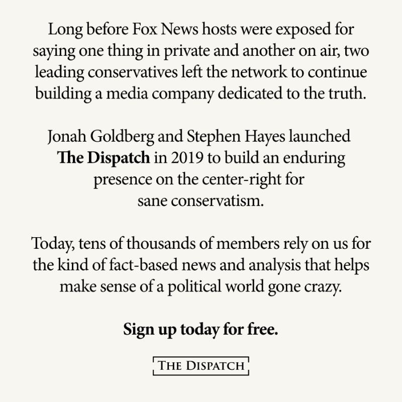 thedispatch's tweet photo. Welcome to The Dispatch. Here’s a little about what we’re doing – and why.