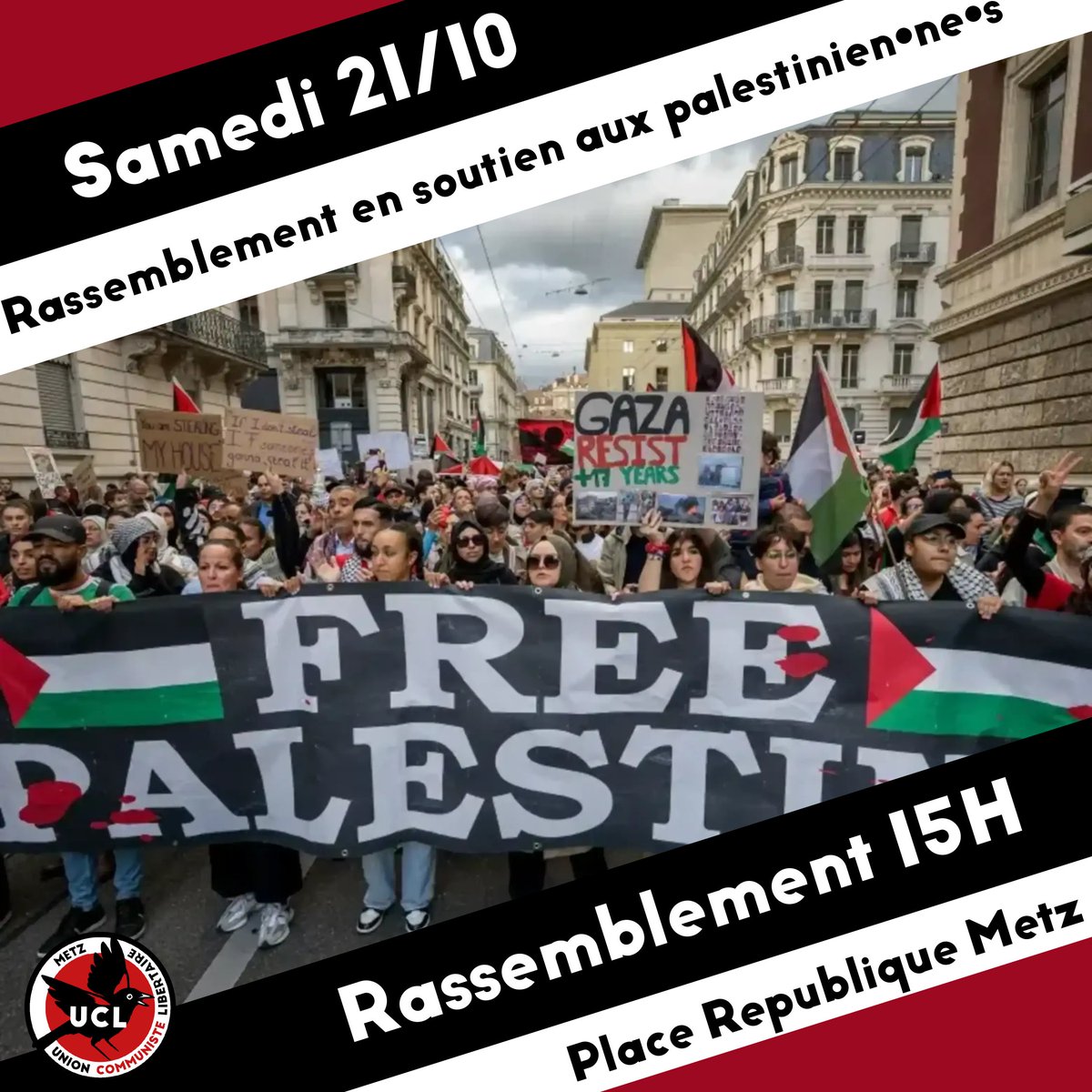 UnionCoLibMetz's tweet photo. Nous vous donnons rendez-vous ce samedi 21 octobre à 15H place de la République à Metz pour montrer notre soutien au peuple palestinien subissant l'impérialisme de l'état colonisateur d'Israël, soyons nombreux·ses! https://t.co/0mLRhqoldE