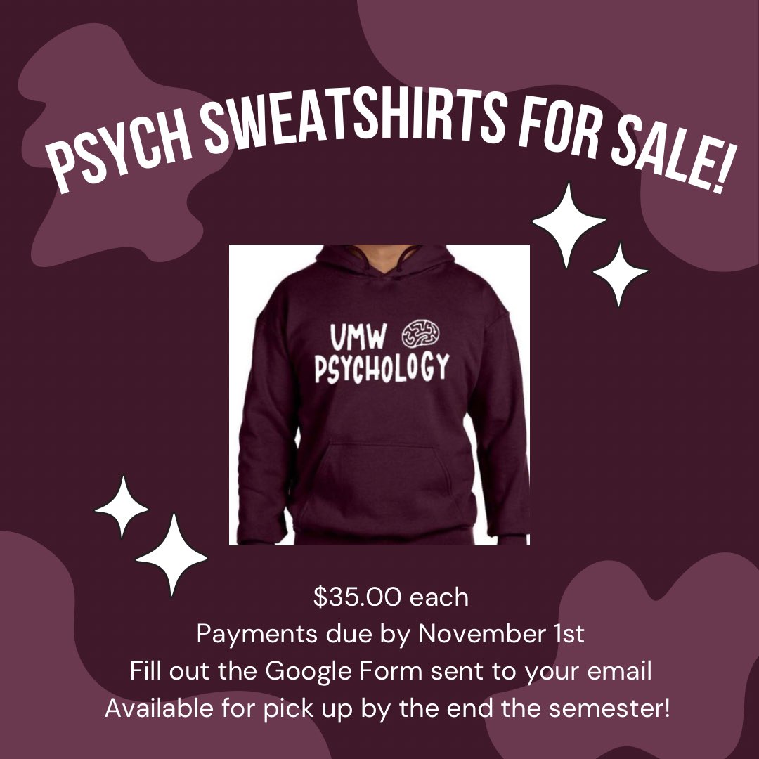Fall is a great time to get a cozy sweatshirt! Rep your favorite department by buying the Psychology sweatshirt for $35! Just fill out the Google Form that was sent to all majors by November 1st and you will receive it before the end of the semester!