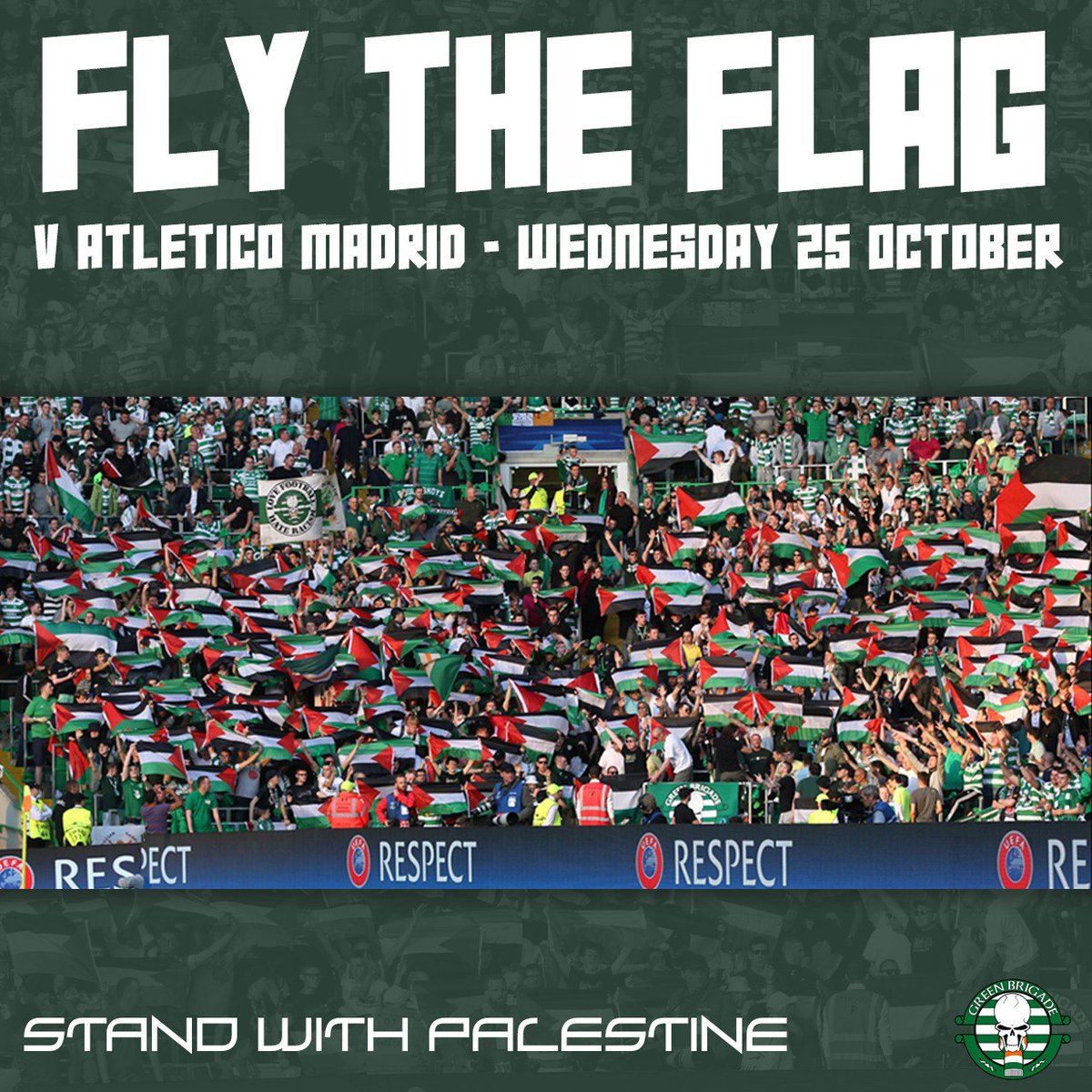 NCCeltic's tweet photo. Fly the flag for Palestine
v Atletico Madrid, 25th October https://t.co/96Lt2dgLuA