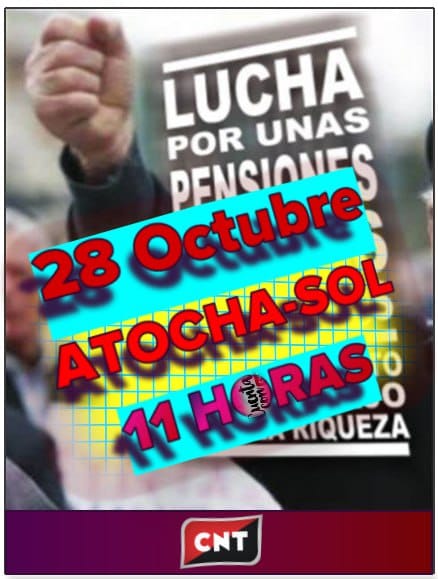 PENSIONES |
En defensa del sistema público de pensiones. Es una lucha que nos interpela a todas
CNT nos vemos en el bloque de sindicatos combativos, tras el bloque de movimiento pensionista.

🗓️ Sábado 28 de Octubre
🕖 11:00
📍Atocha-Cibeles-Alcalá-Sol
cnt.es/noticias/nuest…