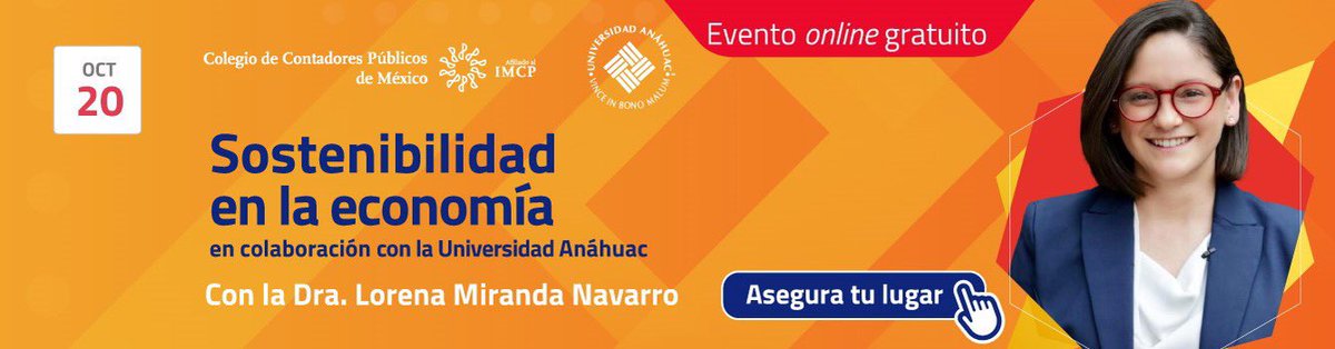 El Colegio de Contadores Públicos de México te invita al webinar “Sostenibilidad en la economía”
🗓️Viernes 20 de octubre, 2023
⏰10:00 hrs
Registro 👉🏼bit.ly/3rYbQSl