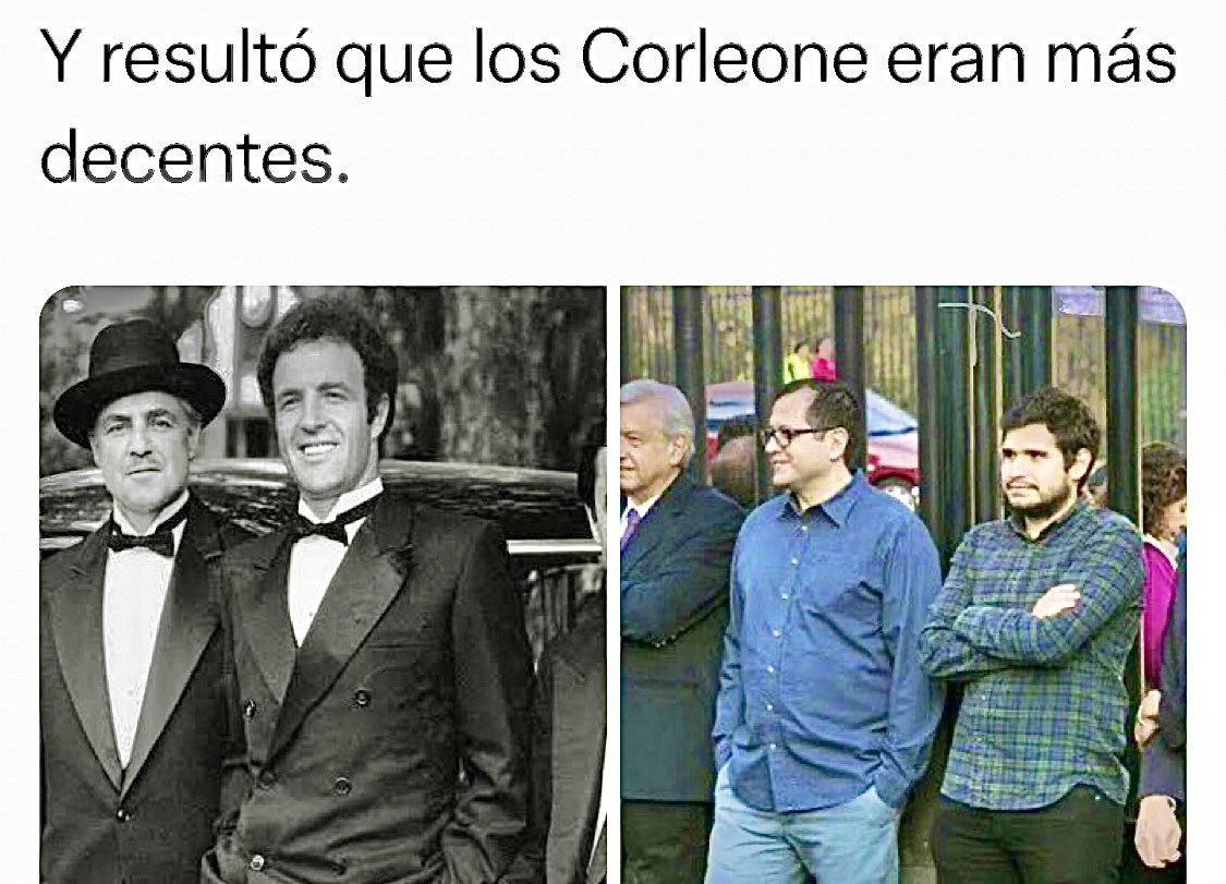 cantonguillermo's tweet image. LOS CORLEONE Y LOS LÓPEZ… ~ #AmloCinicoYCorrupto (vía @arr1910) #Xochitl2024 #bodoque #trivagos #chocoflan 🇲🇽
