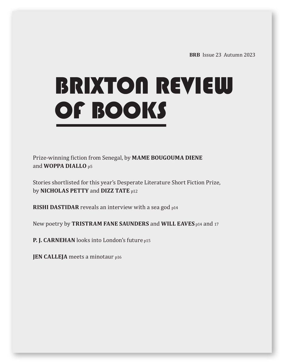 Behold the Autumn issue of the BRB, with ⁦<a href="/CainePrize/">The Caine Prize for African Writing</a>⁩ winners ⁦<a href="/mame_bougouma/">Mame Bougouma Diene</a>⁩ &amp; ⁦<a href="/woppa_diallo/">woppa Diallo</a>⁩ ; ⁦<a href="/DesperateLit/">Desperate Literature</a>⁩ writers ⁦<a href="/NickPetty6/">Nicholas Petty</a>⁩ &amp; Dizz Tate, poetry from ⁦<a href="/TATFS/">Tristram Fane Saunders</a>⁩ &amp; ⁦<a href="/WillEaves/">Will Eaves</a>⁩ the mysterious PJ Carnehan &amp; ⁦<a href="/niewview/">Jen Calleja</a>⁩ !