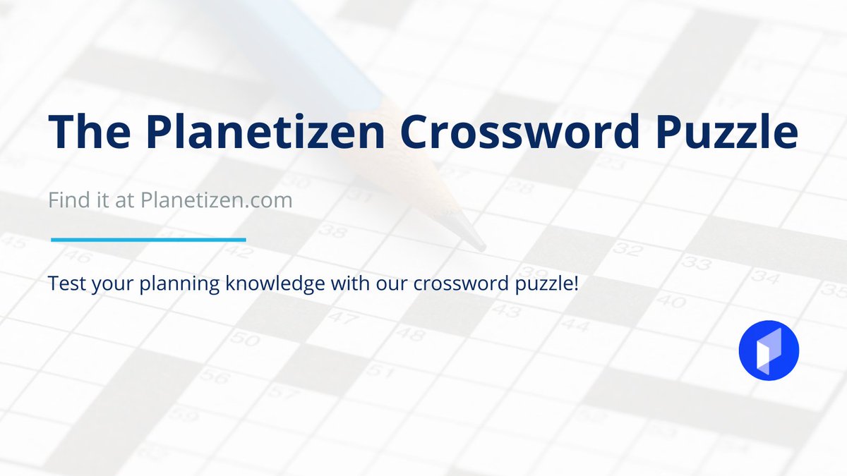 Combine your love of planning with your crossword puzzle skills with the Planetizen Crossword Puzzle. planetizen.com/crosswords/126…