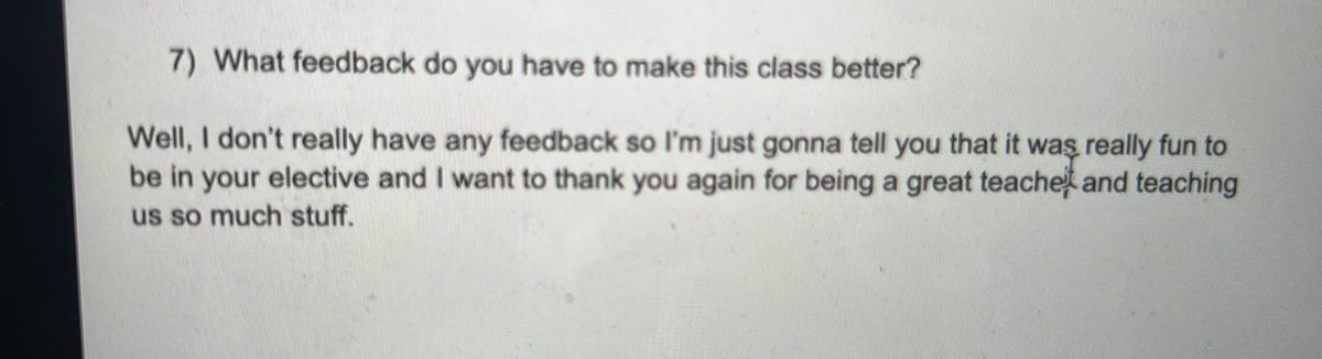After every class, I ask students fill out a reflection doc. This one melted my heart. He gets it!