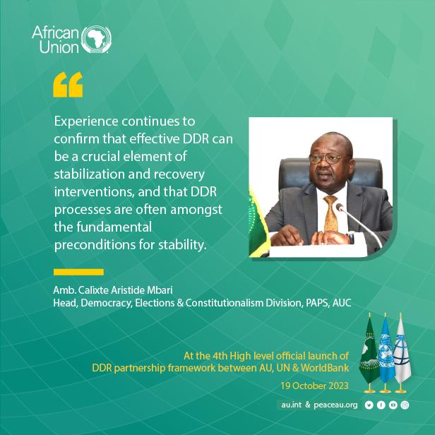 AUC_PAPS's tweet photo. At the High level official launch🚀 of the 4th partnership framework between @_AfricanUnion, #UnitedNations (@UNDPPA, @UNOAU_ &amp; @unpeacekeeping) &amp; @WorldBankAfrica on #Disarmament, #Demobilization &amp; #Reintegration (#DDR)
🗓 19 October 2023 https://t.co/4wLZZ1m3dT