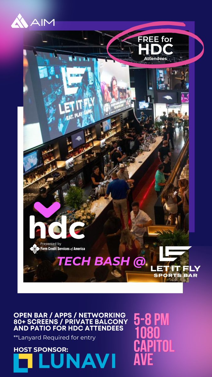 AIM HDC 2023 Tech Bash host site @letitflyomaha 🎉 Sponsored by LUNAVI! Free for HDC Attendees (lanyard will be required at door) for an unforgettable night of networking at Omahas new premier sports bar. Opening night October 23rd 5-8pm Register for HDC bit.ly/404uODh