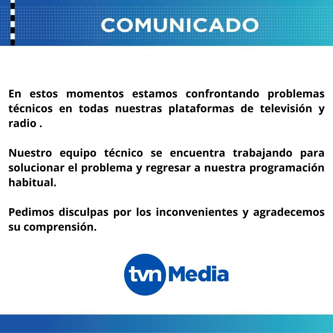 tvnnoticias's tweet photo. En estos momentos estamos confrontando problemas técnicos, nuestro equipo sigue trabajando para solucionar el problema, pedimos disculpas por los inconvenientes. 📺 

#Comunicado #NoticiasTVN #Panamá https://t.co/dBs1z8KICZ
