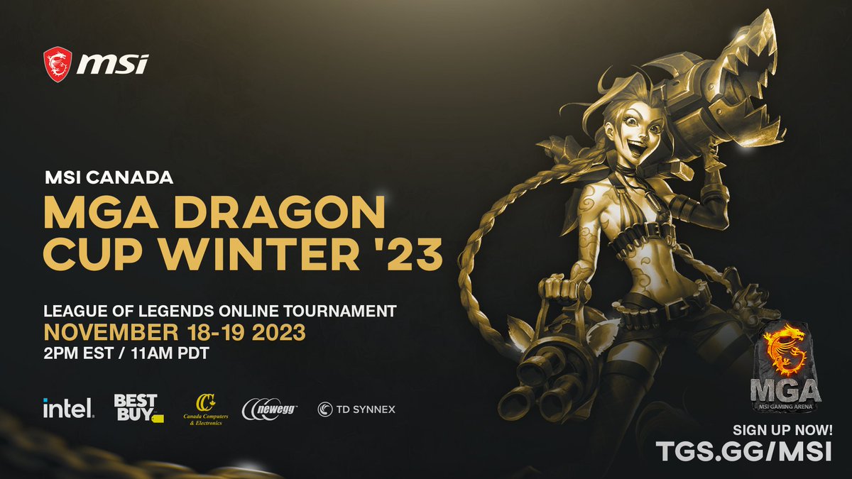 Announcing the <a href="/MSICanada/">MSI Gaming Canada</a> MGA Dragon Cup!
 
✅ League of Legends
✅ Nov 18-19 @ 2PM EST // 11AM PST

Sign up now for a chance to win an Intel® 13thGEN Core i9 Processor or an NVDIA® GeForce® RTX™ 3070 SUPRIM X 8G 
 
⬇️ Register ⬇️ 
TGS.gg/msi

#MGADCWinter2023