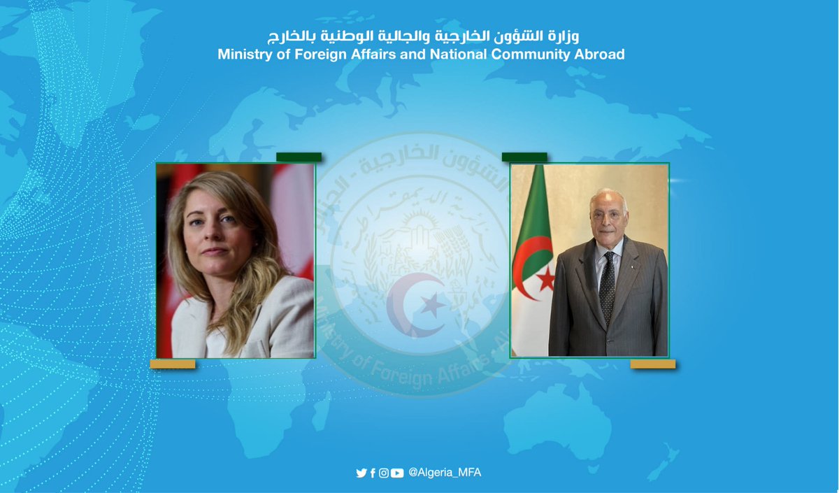 Algeria_MFA's tweet photo. تلقى الوزير أحمد عطاف، اليوم، اتصالاً هاتفياً من نظيرته الكندية، ميلاني جولي، حيث استعرضا سبل وآفاق تعزيز الجهود الدبلوماسية للتكفل بالأزمة الإنسانية في قطاع غزة ووقف التصعيد وحماية المدنيين الفلسطينيين وضرورة العمل لخلق زخم دولي يمكن من إعادة إحياء مسار السلام في الشرق الأوسط. https://t.co/37oXiRaNdU