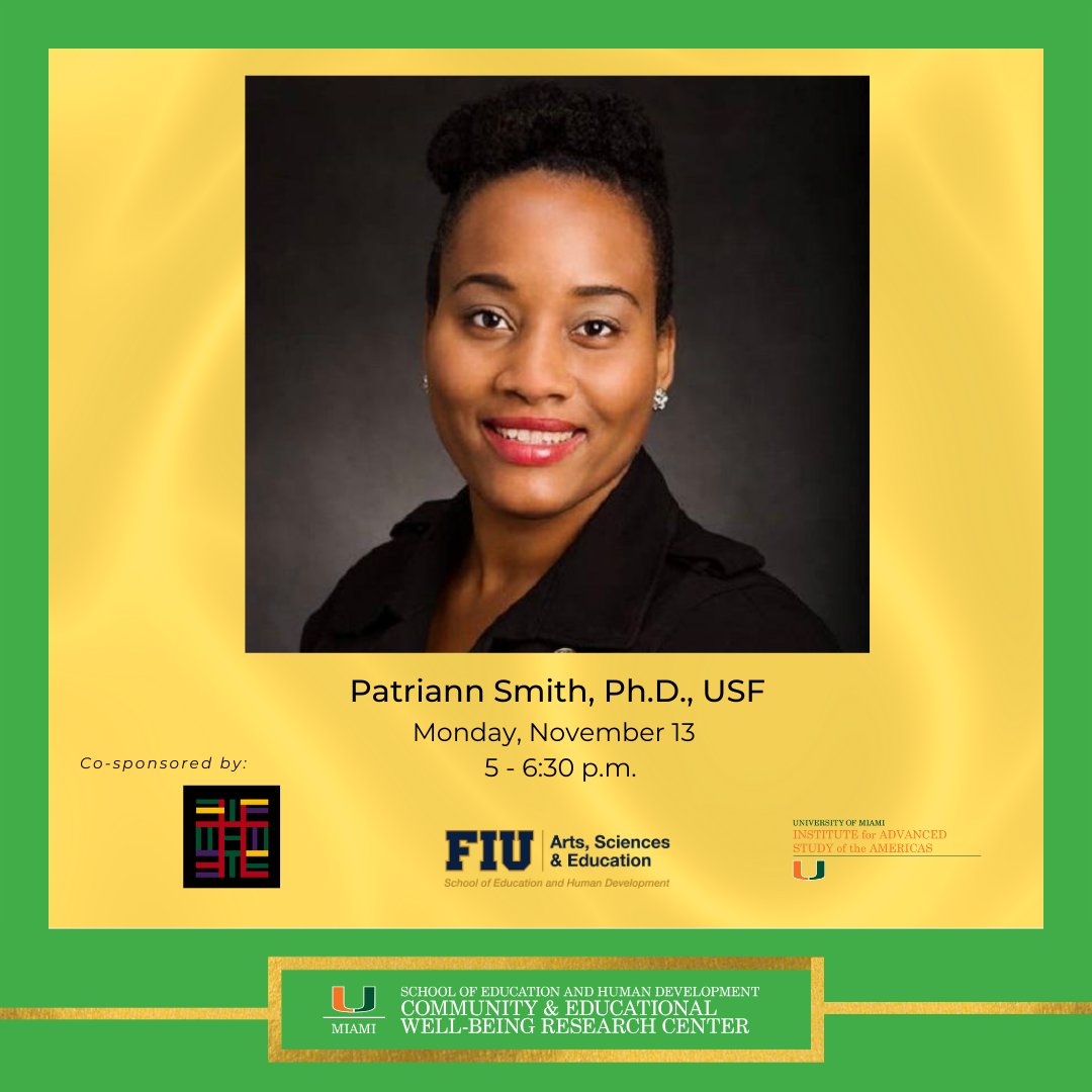 JOIN US MONDAY, NOV 13, 5 pm, for a discussion on how to foster students' well-being by bridging “academic” and “invisible” literacies found in and out of school, led by Dr. Patriann Smith, associate professor of literacy studies <a href="/USouthFlorida/">University of South Florida</a> 
<a href="/mia_umiami/">UMIA at University of Miami</a> <a href="/Fiucase/">FIU College of Arts, Sciences & Education</a> <a href="/UM_CGBS/">UM Center for Global Black Studies</a>