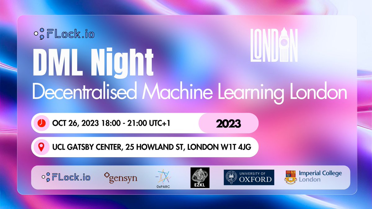 flock_io's tweet photo. 🇬🇧#FLock with us during ETH London 2023! What's better than a night dedicated to Decentralized Machine Learning?
👨‍🎓 Curious to dive deeper into the technology and applications of AI in Web3? Join the founders:
Jiahao @0x7SUN of @flock_io
Harry @harrygrieve of @gensynai
Dante @CamutoDante of @ezklxyz 
in this research-focused event! 

Agenda👉https://t.co/qwxMGDzfzB