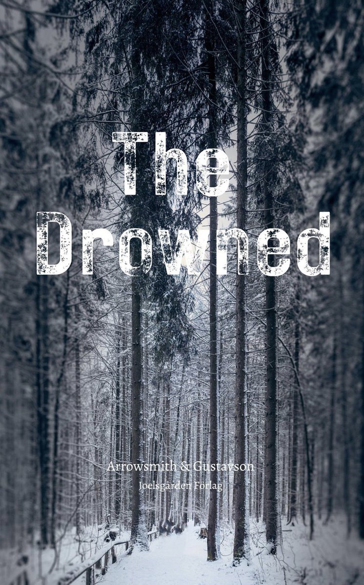 🚨COVER REVEAL!!! 🚨 I can exclusively reveal the cover for my new novel, The Drowned - hope you like it! The Drowned is a detective-versus-serial-killer crime fiction thriller, a brand new Nordic Noir set in the snowy wilderness of Sala, Sweden. Coming soon!