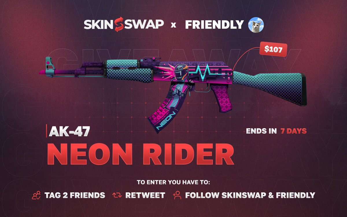 friendlycsss's tweet photo. NEON RIDER GIVEAWAY🚨

tag 2 friends

retweet

follow @Skinswapcom and @friendlycsss 

Good luck🍀 https://t.co/yrvQfy9dok